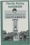 Florida Notary Public Handbook